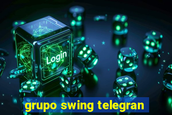 grupo swing telegran